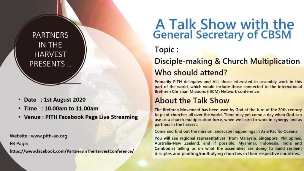 Read more about the article Disciple-making & Church Multiplication – A Talk Show with the General Secretary of CBSM – Asia Pacific Region (PITH, Partners in Harvest)