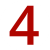 4 4